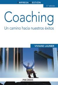 COACHING UN CAMINO HACIA NUESTROS EXITOS | 9788436824377 | LAUNER, VIVIANE