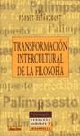 TRANSFORMACION INTERCULTURAL DE LA FILOSOFIA | 9788433015679 | FORNET BETANCOURT, RAUL