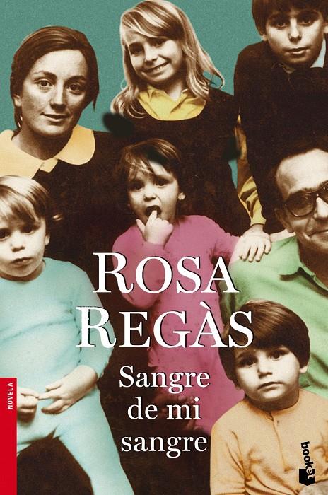 SANGRE DE MI SANGRE | 9788408099277 | ROSA REGÀS