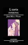 ESPOS INFERNAL | 9788476600528 | MATA VIADIU, JORDI