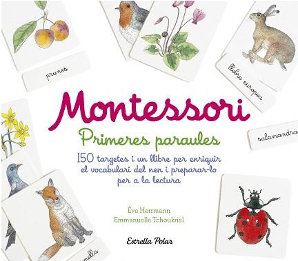 MONTESSORI. PRIMERES PARAULES | 9788491372011 | HERRMANN, ÈVE / TCHOUKRIEL, EMMANUELLE