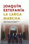 LARGA MARCHA LA ( MEDIO SIGLO DE POLITICA ... ) | 9788483077894 | ESTEFANIA, JOAQUIN