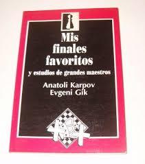 MIS FINALES FAVORITOS | 9788488155030 | KARPOV, ANATOLI