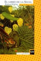 LIBRO DE LA SELVA, EL (CLA 2) | 9788434872912 | KIPLING, RUDYARD