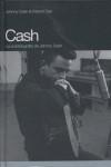 CASH ( LA AUTOBIOGRAFIA DE JOHNNY CASH ) | 9788493448714 | CASH, JOHNNY & CARR, PATRICK