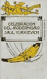 CELEBRACION DEL MODERNISMO | 9788472235724 | YURKIEVICH, SAUL