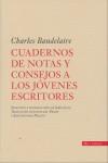 CUADERNO DE NOTAS Y CONSEJOS A LOS JÓVENES ESCRITORES | 9788492573134 | BAUDELAIRE, CHARLES