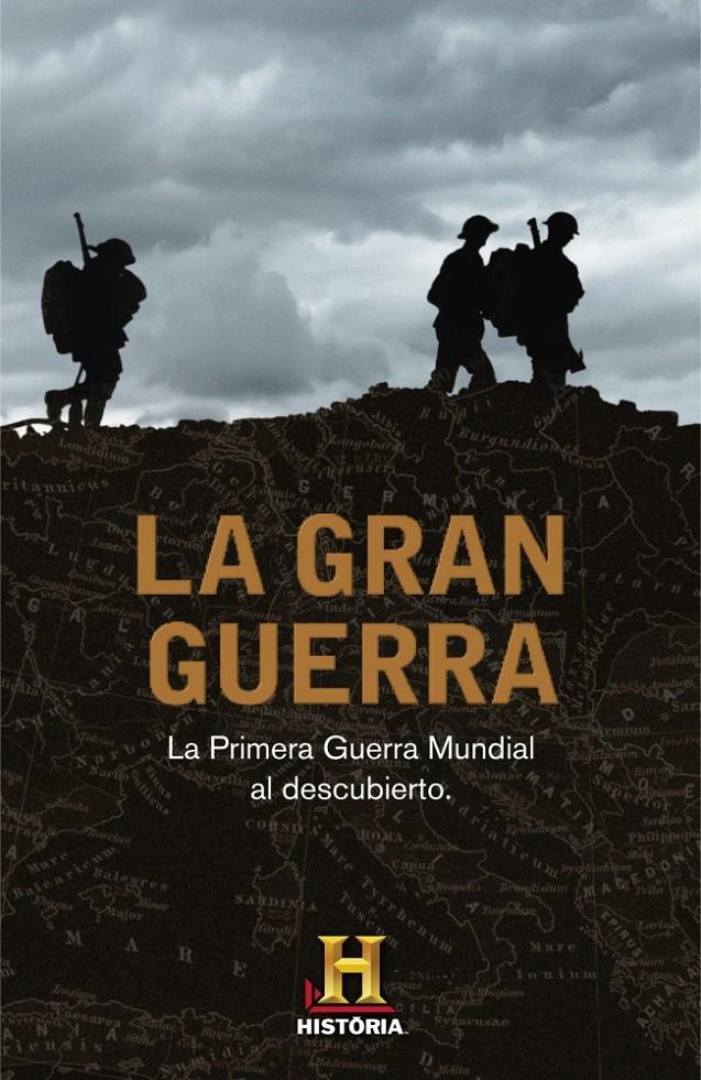 LA GRAN GUERRA | 9788401346705 | CANAL HISTORIAL