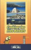 CONEIXER LES ILLES BALEARS | 9788427383333 | VARIS