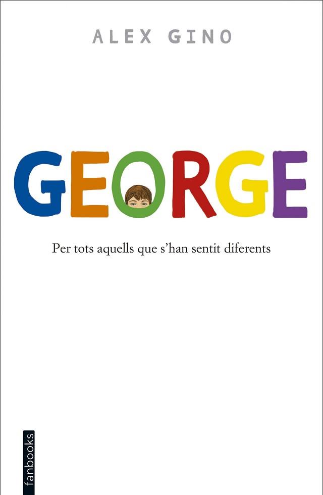 GEORGE | 9788416297580 | GINO, ÁLEX