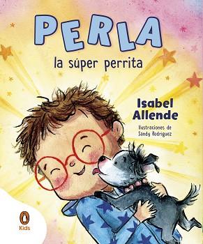 PERLA, LA SÚPER PERRITA | 9788419511379 | ALLENDE, ISABEL