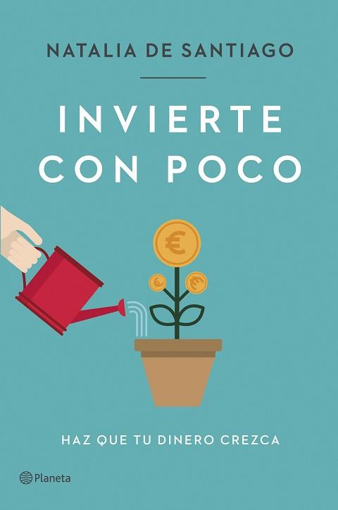 INVIERTE CON POCO | 9788408257387 | SANTIAGO, NATALIA DE