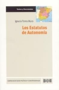 ESTATUTOS DE AUTONOMIA, LOS | 9788434011557 | TORRES MURO, IGNACIO