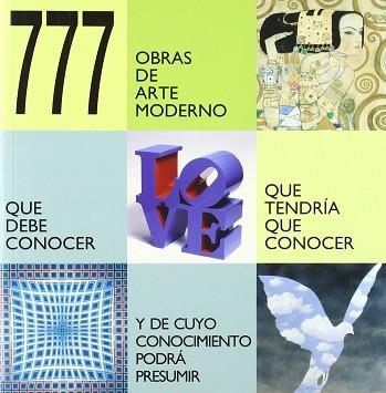 777 OBRAS DE ARTE MODERNO. | 9788881175567 | AA.VV.