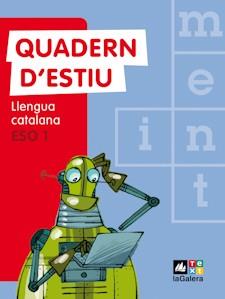 QUADERN D'ESTIU LLENGUA CATALANA 1º ESO | 9788441219304 | GUILUZ, TERESA / JUANMARTÍ, EDUARD