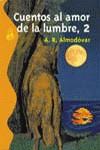 CUENTOS AL AMOR DE LA LUMBRE 2 (LB) | 9788420636788 | ALMODOVAR, A.R.