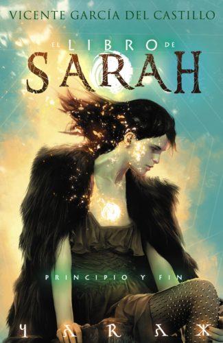 EL LIBRO DE SARAH 04: PRINCIPIO Y FIN | 9788417389635 | GARCÍA, VICENTE