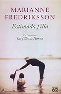 ESTIMADA FILLA (RUSTEGA) | 9788429752878 | FREDRIKSSON, MARIANNE