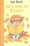 MI LIBRO DE PASEO | 9788448814137 | BECK, IAN