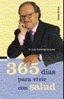 365 DIAS PARA VIVIR CON SALUD | 9788484601692 | GUTIERREZ, LUIS