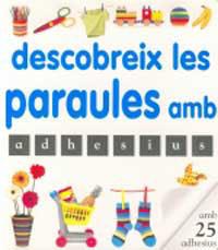 DESCOBREIX LES PARAULES AMB ADHESIUS (CARTRO) | 9788427269132 | VARIS