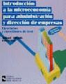 INTRODUCCION A LA MICROECONOMIA PARA ADMINISTRACIO | 9788480042529 | AHIJADO QUINTILLAN, MANUEL