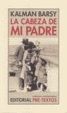 CABEZA DE MI PADRE, LA | 9788481914993 | BARSY, KALMAN