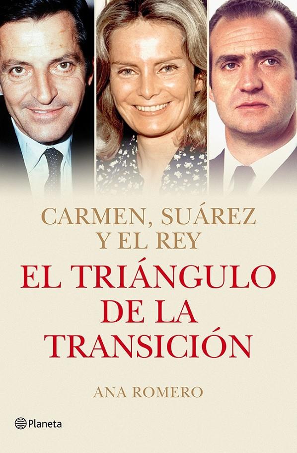 EL TRIÁNGULO DE LA TRANSICIÓN | 9788408118794 | ANA ROMERO