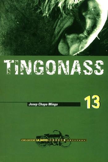 TINGONASS (CATALA) (LA MOTO) | 9788481313277 | CHAPA MINGO, JOSEP