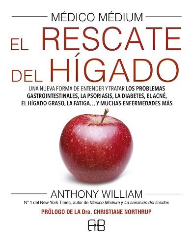 MÉDICO MÉDIUM. EL RESCATE DEL HÍGADO | 9788417851040 | WILLIAM, ANTHONY