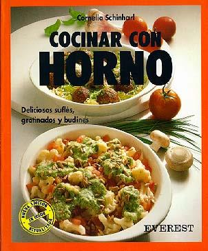 COCINAR CON HORNO (COCINA FACIL) | 9788424123239 | SCHINHARL, CORNELIA