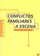 CONFLICTOS FAMILIARES A ESCENA | 9788428815284 | LLANO, CRISTINA DE