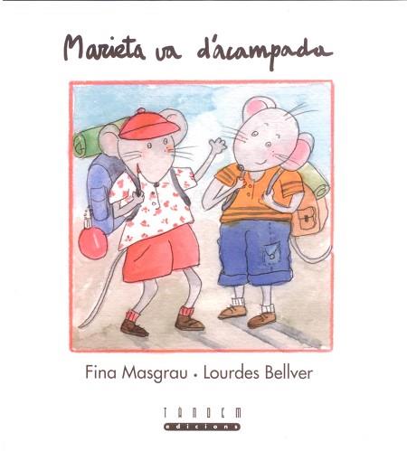 MARIETA VA D´ACAMPADA ( TAPA DURA ) | 9788481315479 | MASGRAU / BELLVER