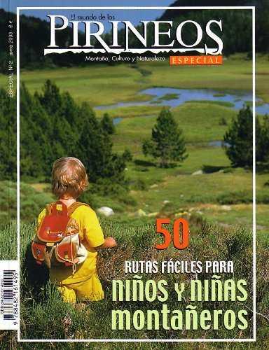 50 RUTAS FACILES PARA NIÑOS Y NIÑAS MONTAÑERAS | 9788482161495 | ARCE, IÑAKI/BENITO, JON/PORTELL, JOAN/VIÑUALES COBOS, EDUARDO