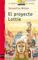 PROYECTO LOTTIE, EL (BVR 130) | 9788434877610 | WILSON, JACQUELINE