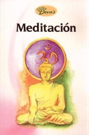 MEDITACION GUIAS DEVAS | 9789872032258 | VARIS