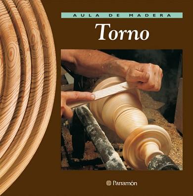 TORNO (AULA DE MADERA) | 9788434222212 | VARIS