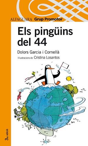 PINGUINS DEL 44, ELS (PROXIMA PARADA) | 9788484359975 | GARCIA CORNELLA, DOLORS