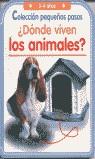 DONDE VIVEN LOS ANIMALES ? | 9788427266537 | VARIS