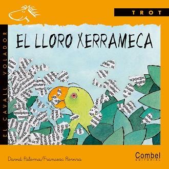 LLORO XERRAMECA, EL (TROT MAN) | 9788478644056 | PALOMA, DAVID