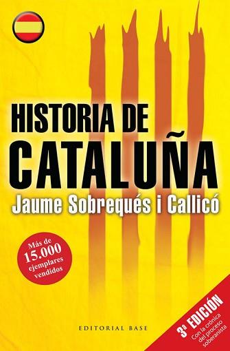 HISTORIA DE CATALUÑA | 9788415706434 | JAUME SOBREQUÉS I CALLICÓ