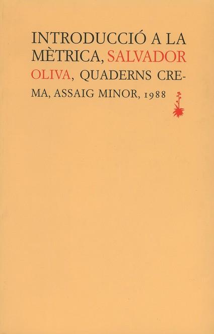 INTRODUCCIO A LA METRICA % | 9788477270225 | OLIVA, SALVADOR