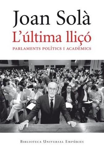 ÚLTIMA LLIÇÓ I ALTRES TEXTOS L' | 9788497876810 | JOAN SOLÀ