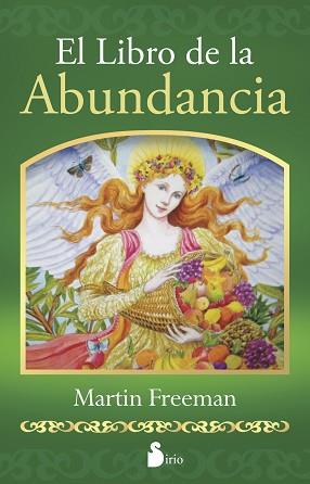 EL LIBRO DE LA ABUNDANCIA | 9788478089505 | FREEMAN, MARTIN