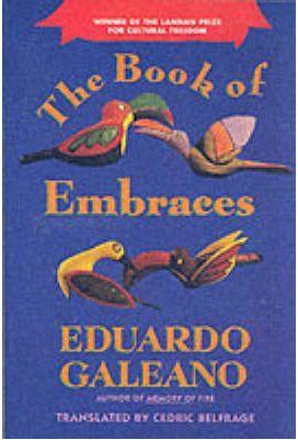 THE BOOK OF EMBRACES | 9780393308556 | GALEANO, EDUARDO