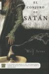 CONJURO DE SATAN EL | 9788496284999 | SERNO, WOLF