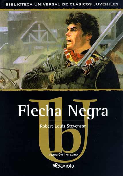 FLECHA NEGRA (CLASICOS JUVENILES) | 9788439209270 | STEVENSON, ROBERT LOUIS