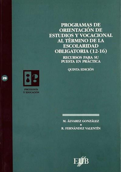 PROGRAMAS DE ORIENTACION DE ESTUDIOS Y VOCACIONAL | 9788489607668 | ALVAREZ GONZALEZ