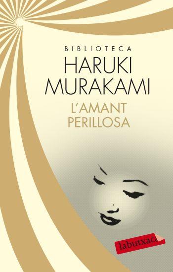 AMANT PERILLOSA | 9788499305561 | HARUKI MURAKAMI