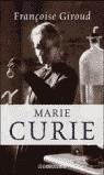 MARIE CURIE (BUTXACA) | 9788497591027 | GIROUD, FRANÇOISE